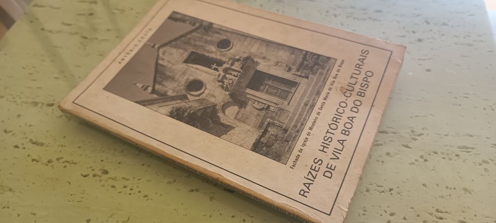 Antigo livro Raízes Historico-Culturais  de Vila BOA DO BISPO