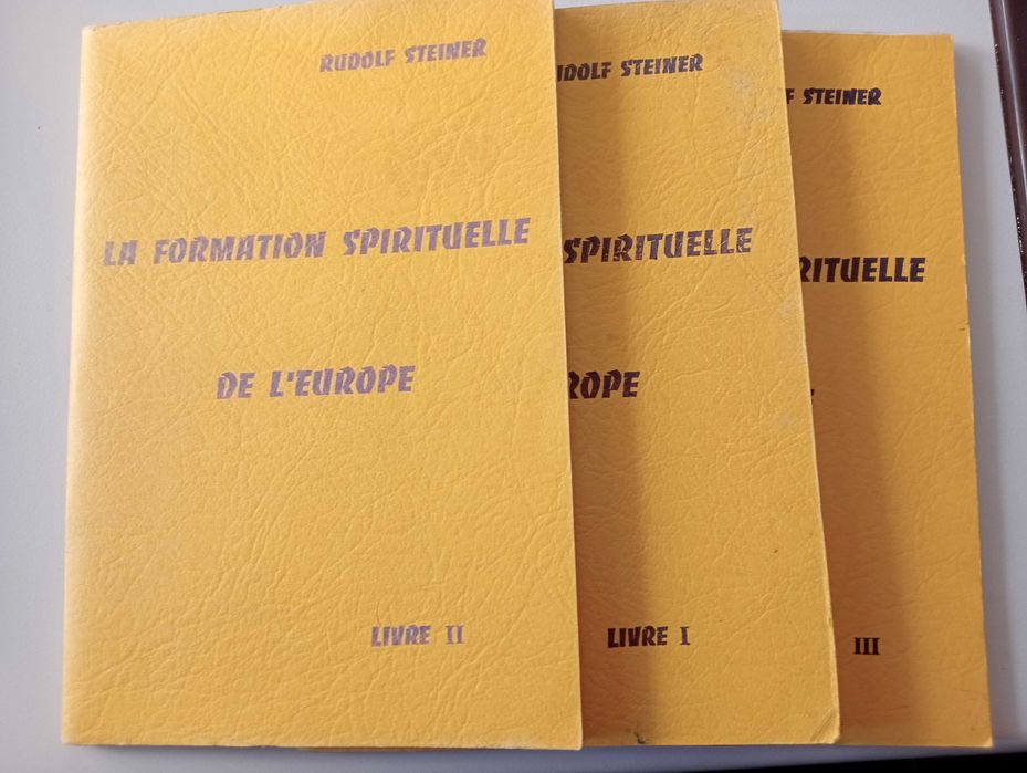 La Formation Spirituelle de l'Europe Steiner 3 vols.