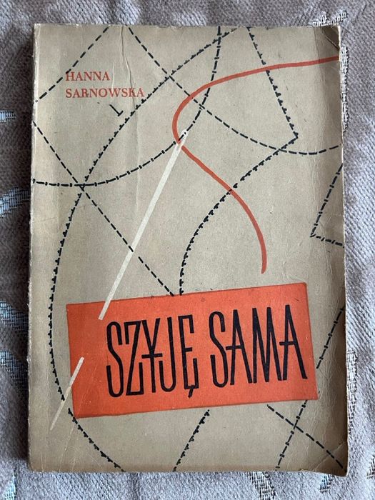 Szyję sama - Hanna Sarnowska