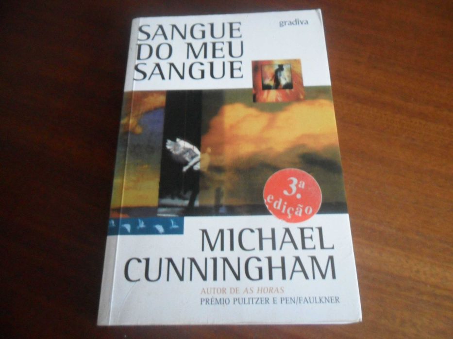"Blood of My Blood" by Michael Cunningham – 3rd Edition, 2001