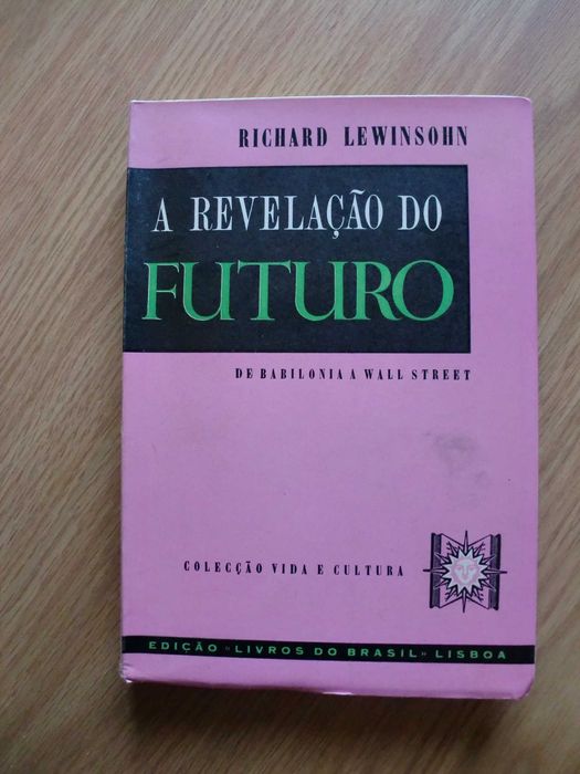 Richard Lewinsohn's Revelation of the Future64730290237571120