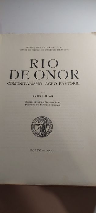 Rio de Onor, Comunitarismo Agro-Pastoril - Jorge Dias (1ª edição)