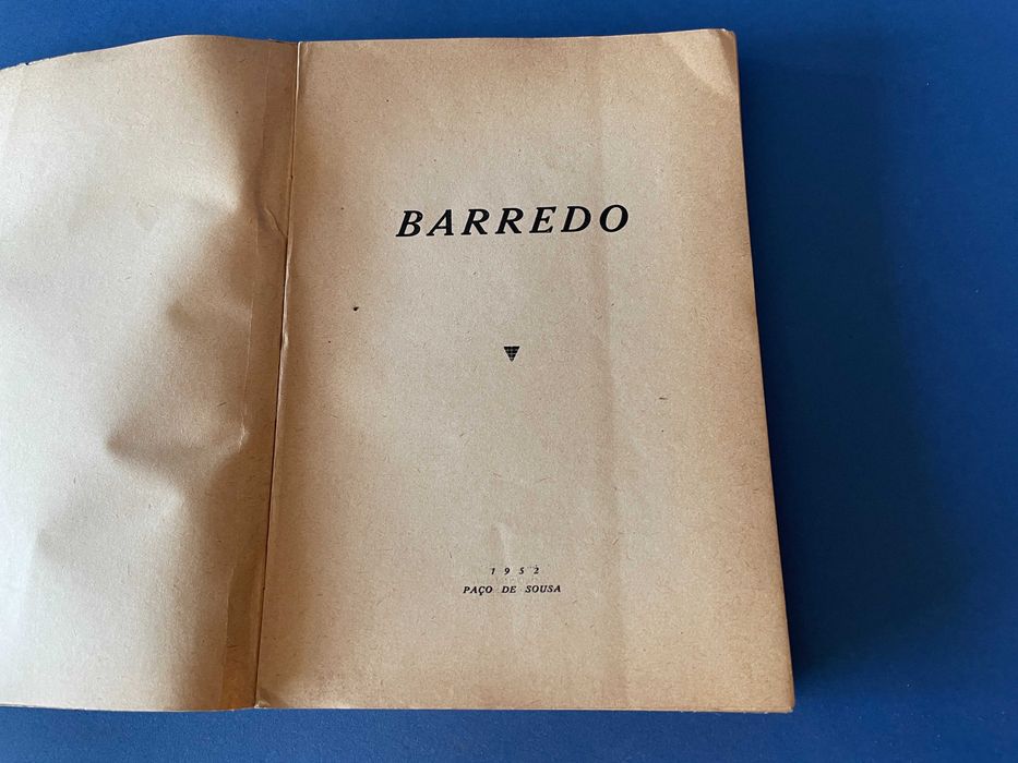 O Barredo - Lugar de Mártires, Heróis e Santos, 1952