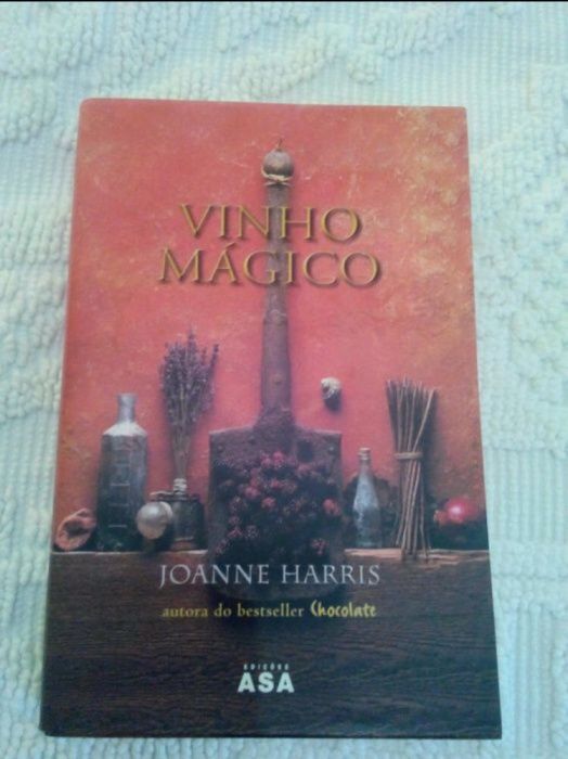 Vinho mágico - Joanne harris