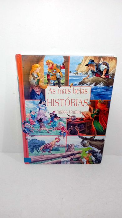 As Mais Belas Histórias  - Irmãos Grimm