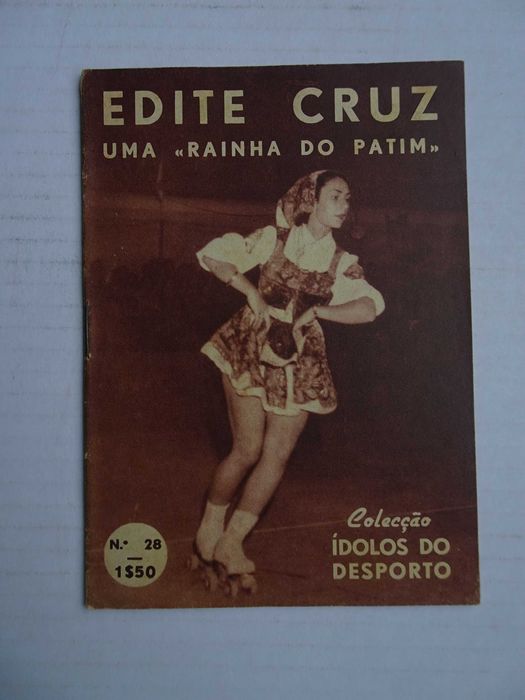 Revista Ídolos do Desporto nº 28 - Edite Cruz  - "Uma rainha do patim"