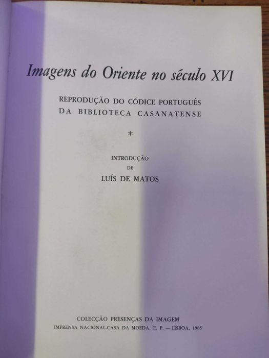 Livro "Imagens do Oriente no Século XVI", uma reprodução do códice português da Biblioteca Casanatense