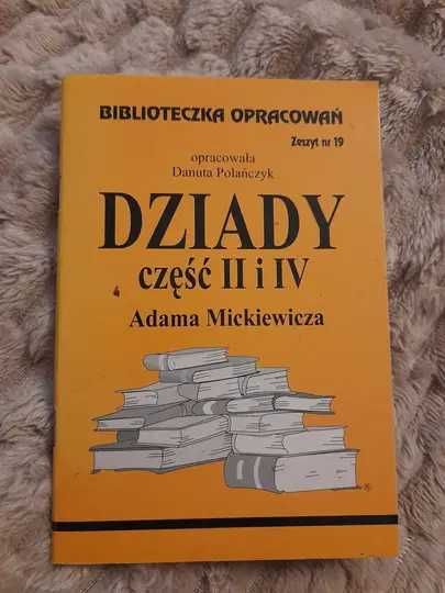 Biblioteczka opracowań - Dziady cz. II i IV