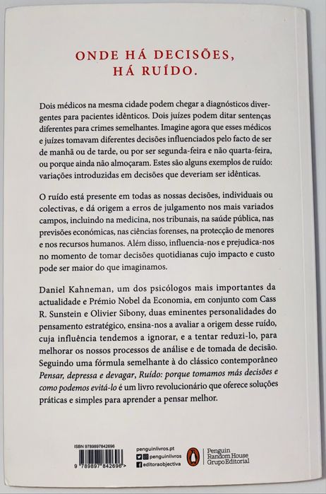 Livro “ Ruído “ Porque tomamos más decisões e como podemos evitá-lo