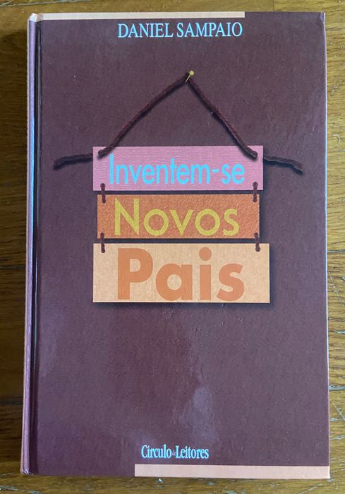 Inventem-se Novos Pais de Daniel Sampaio