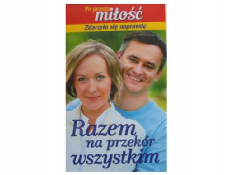 Razem na przekór wszystkim Praca zbiorowa