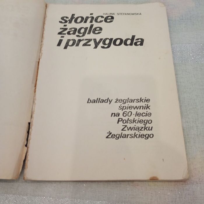 Żagle, słońce i przygoda. Halina Stefanowska