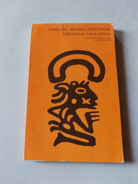 M. Á. Astŭrias "Niejaka mulatka" 1977
