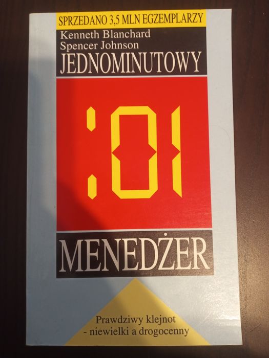 Jednominutowy menedżer. Kenneth Blanchard