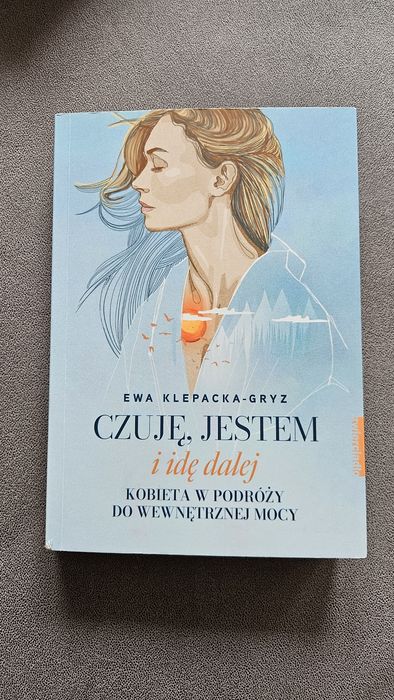Ewa Klepacka-Gryz "Czuję, jestem i idę dalej" 2023