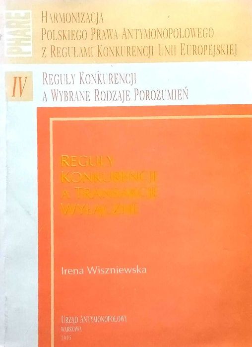 529 Harmonizacja Polskiego Prawa Antymonopolowego z Regułami Konkurencji Unii Europejskiej  (6)