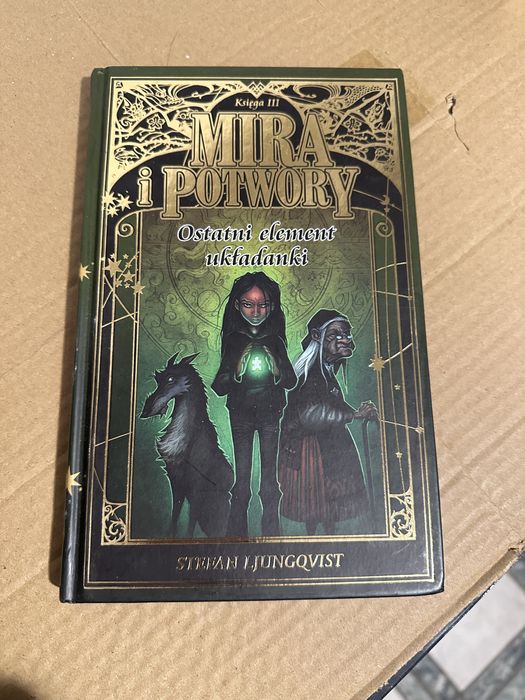 stefan ljungqvist - mira i potwory: tom III