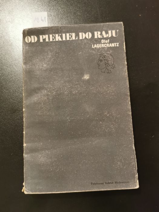 Od piekieł do raju Olof Lagercrantz