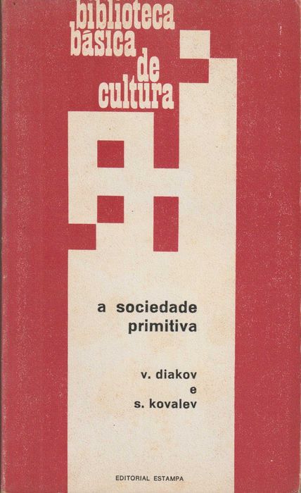 A Sociedade Primitiva