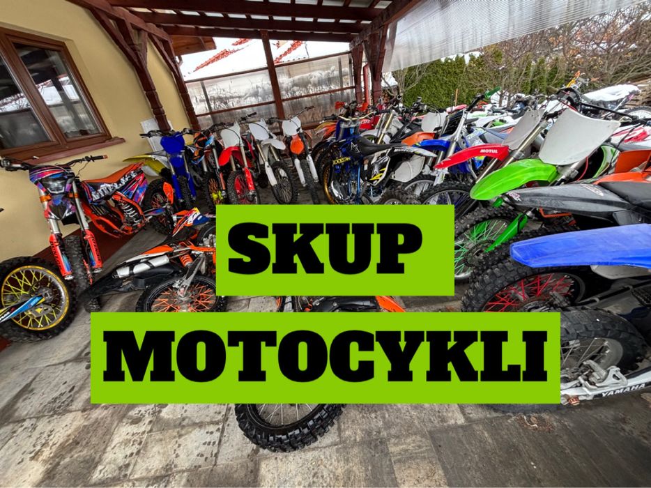 Skup Motocykli Cross / Enduro USZKODZONE !!! Cała Polska !!!
