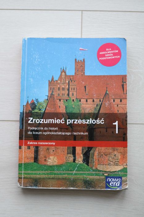 "Zrozumieć przeszłość 1" podręcznik do historii dla liceum i technikum