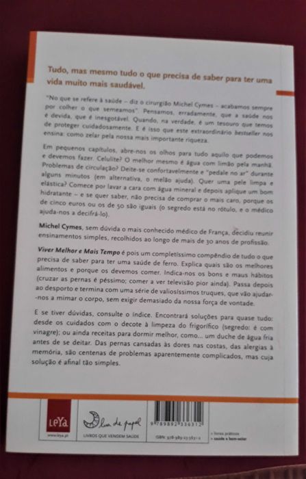 "Viver Melhor e Mais Tempo" , Dr. Michel Cymes