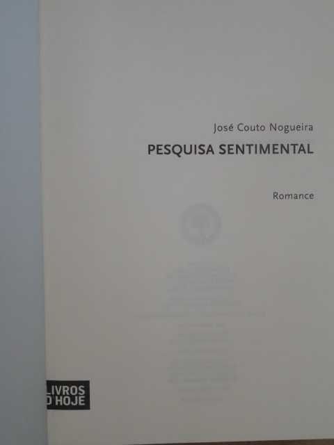 Pesquisa Sentimental de José Couto Nogueira - 1ª Edição