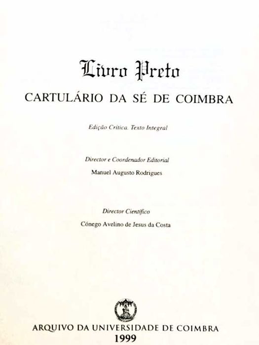 Livro Preto - Cartulário da Sé Coimbra