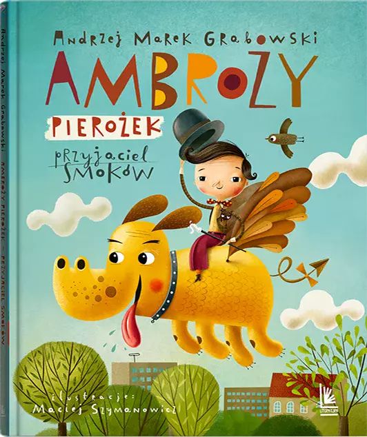 Ambroży Pierożek - przyjaciel smoków. Literatura. Nowy Produkt