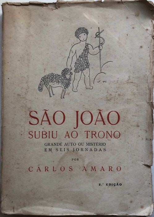 São João subiu ao Trono (2ª Edição) - Carlos Amaro
