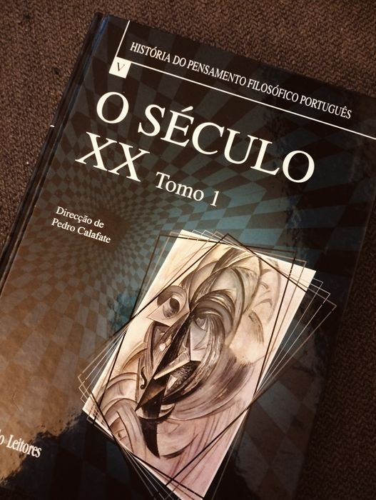 História do Pensamento Filósofico Português - O século XX