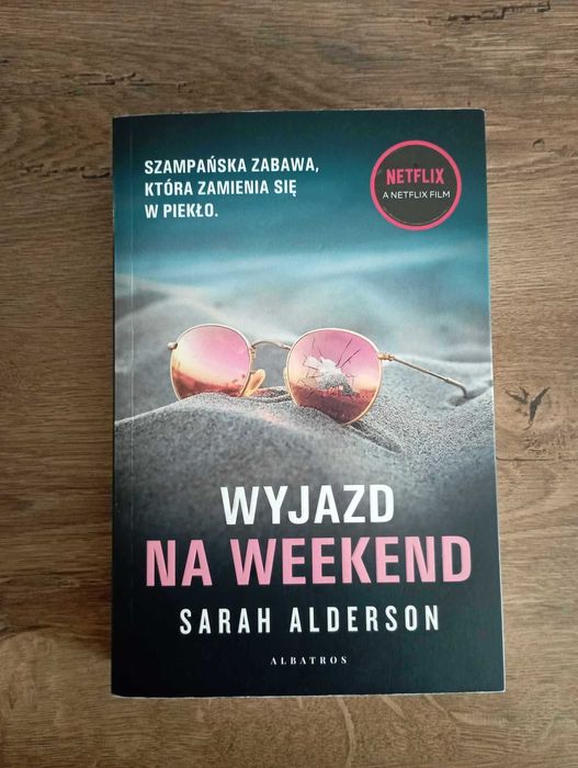 Sarah Alderson- Wyjazd na weekend