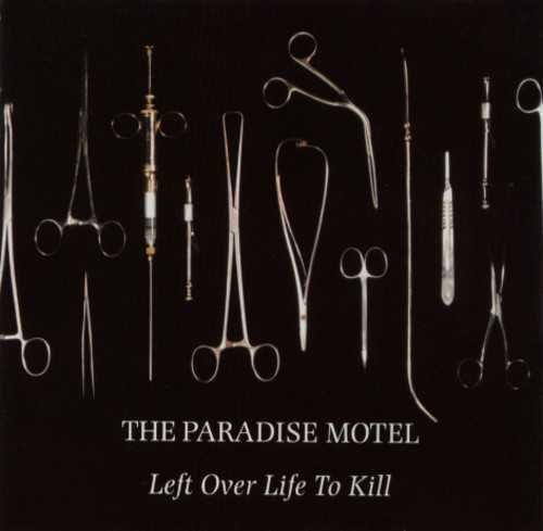The Paradise Motel ‎- Left Over Life To Kill - CD Muito Bom Estado