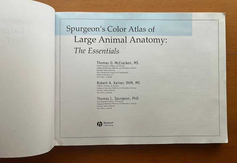 Spurgeon'S Color Atlas Of Large Animal Anatomy - The Essentials