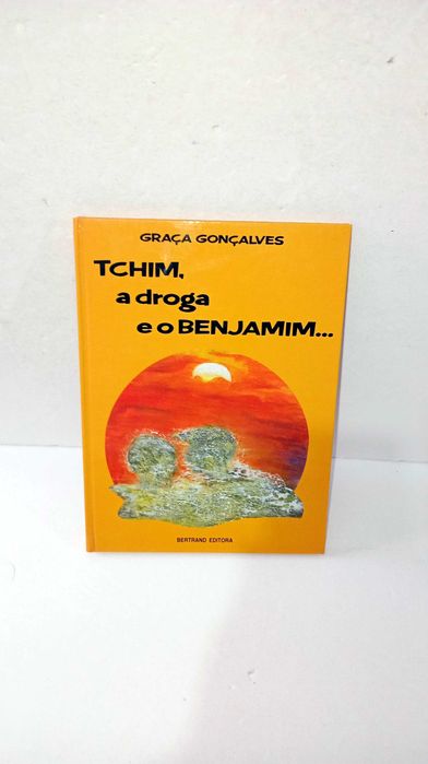Tchim, the Drug, and Benjamin...