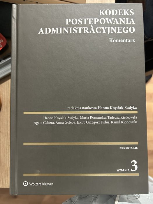 Komentarz Kodeks Postępowania Administracyjnego wyd 3