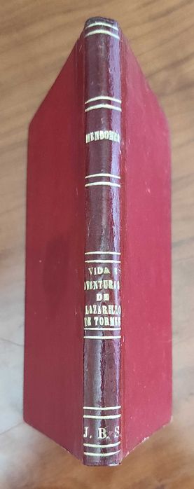 Vida e Aventuras de Lazarillo de Tormes. Diego Hurtado de Mendoza