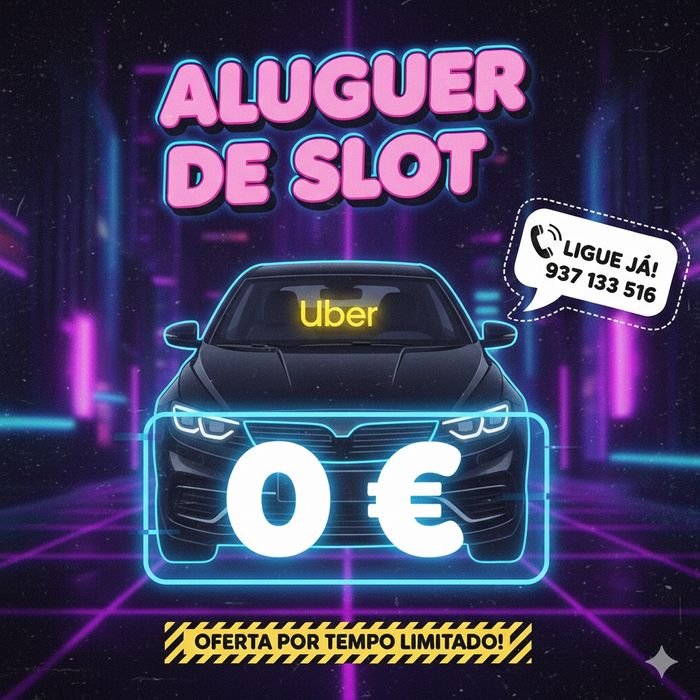Slot TVDE (Uber e Bolt)