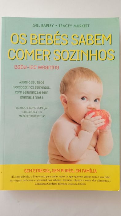 Os Bebés Sabem Comer Sozinhos - Gill Rapley e Tracey Murkett