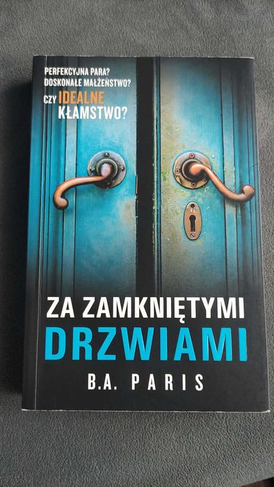 Książka Za zamkniętymi drzwiami - B.A. Paris