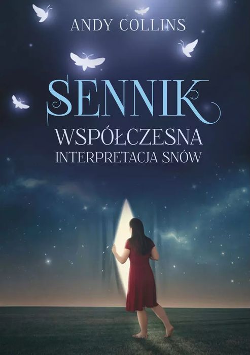 Sennik. Współczesna interpretacja snów. Rytm Oficyna Wydawnicza