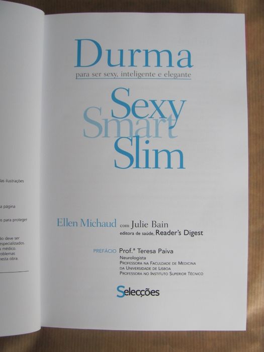 "Durma Bem Para Ser Sexy, Inteligente e Elegante" de Ellen Michaud