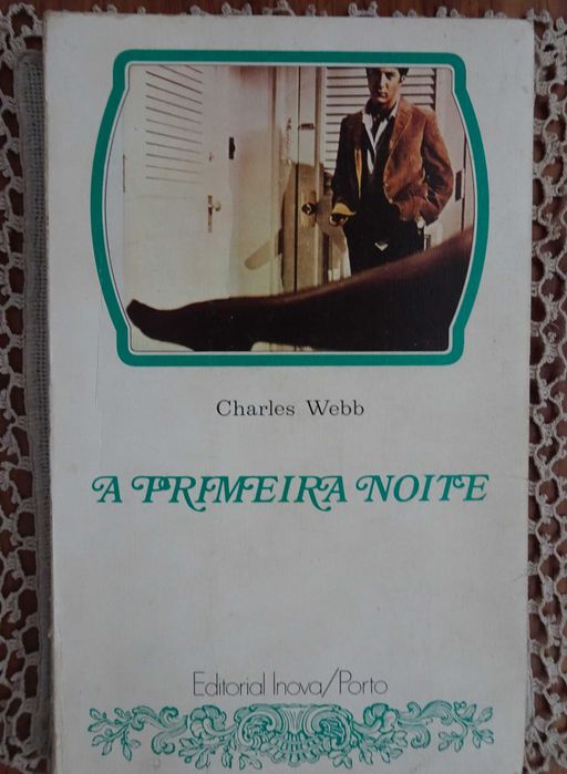 A Primeira Noite de Charles Webb (1ª Edição 1974)