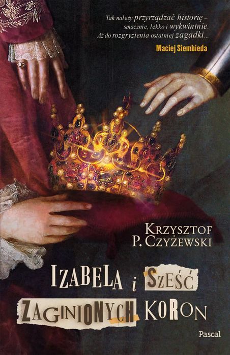 Izabela i sześć zaginionych koron. Pascal