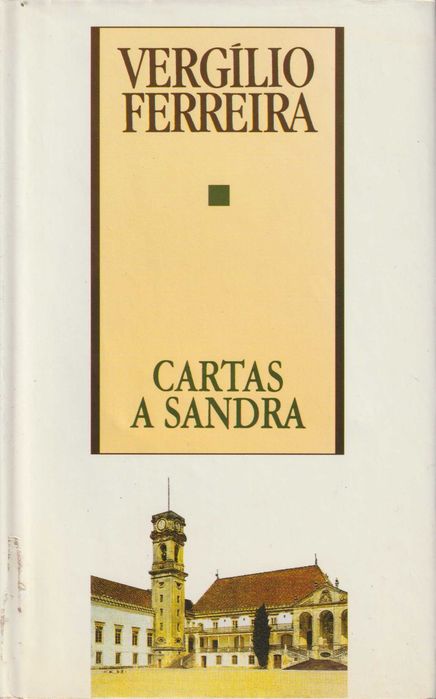 Cartas a Sandra - Vergílio Ferreira