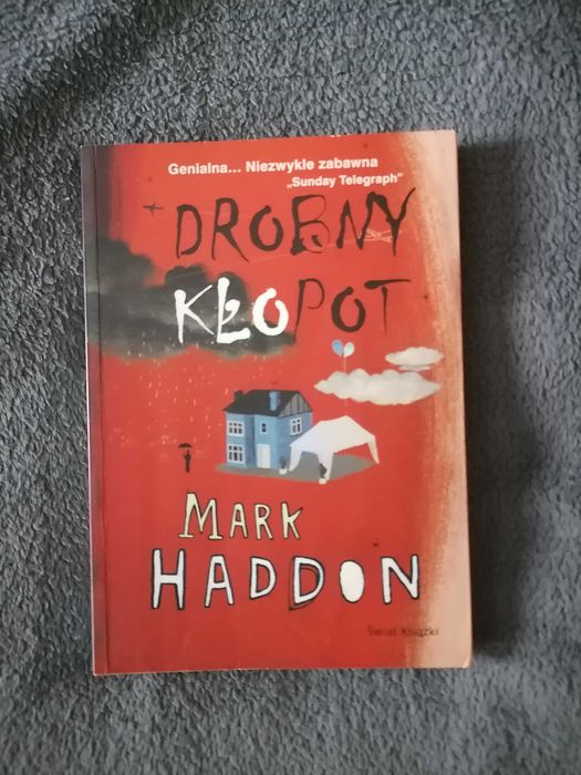 Drobny kłopot Mark Haddon