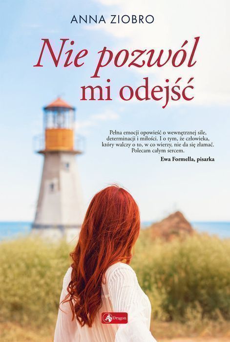 Nie Pozwól Mi Odejść Ziobro Anna