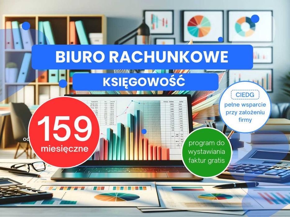 Biuro Rachunkowe Poznań od 159 zł. Księgowy, księgowa, księgowość