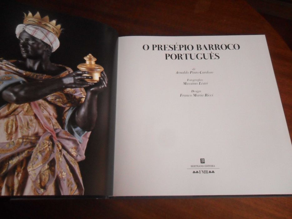 "O PRESÉPIO BARROCO PORTUGUÊS" de Arnaldo Pinto Cardoso - 1ª Ed. 2003