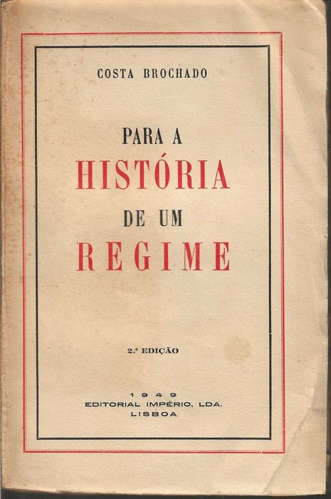 Para a História De Um Regime